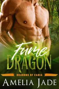  Amelia Jade - Fume Dragon - Dragons of Cadia, #5.