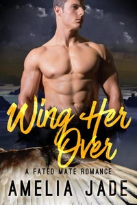 Wing Her Over
