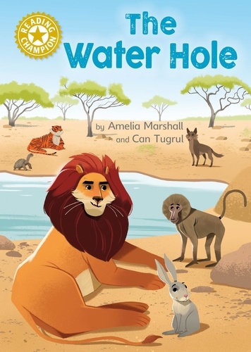 The Water Hole. Independent Reading Gold 9