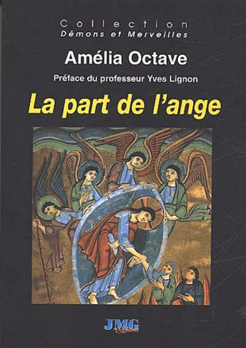 Amélia Octave - La Part De L'Ange.
