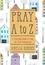 Pray A to Z. A Practical Guide To Pray For Your Community