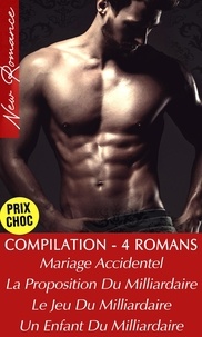 Ebooks uk téléchargement gratuit Compilation 4 Romances de Milliardaires (Litterature Francaise) par Amelia Roy 9798215678237