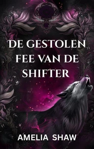 De gestolen fee van de shifter