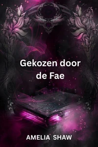 Gekozen door de Fae