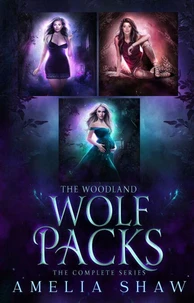 The Woodland Wolf Packs: The Complete Series