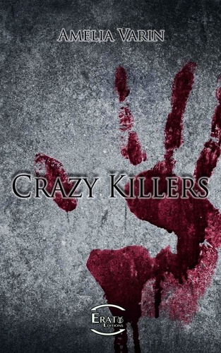 Crazy Killers