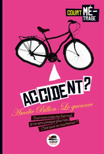 Amélie Billon-Le Guennec - Accident ?.