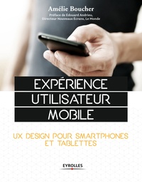 Amélie Boucher - Expérience d'utilisateur mobile - UX design pour smartphones et tablettes.