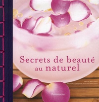 Amélie Brochier - Secrets de beauté au naturel.
