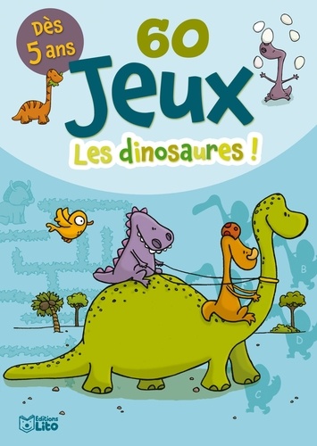 Amélie Chevalier - 60 jeux Les dinosaures !.