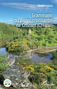 Grammaire du parler croissantin de Crozant