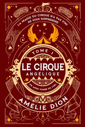 Le Cirque Angélique 1. Un Ange tombé du Ciel