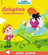 Iphigénie, la génie généreuse