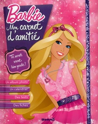 Amélie Gohy - Barbie mon carnet d'amitié.