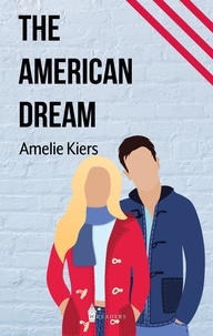 Amelie Kiers - The American Dream.