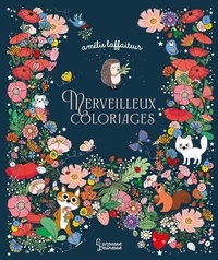 Amélie Laffaiteur - Merveilleux coloriages.