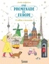 Amélie Laffaiteur - Une promenade en Europe - 15 villes à découvrir.