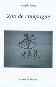 Amélie Louis - Zoo de Campagne.
