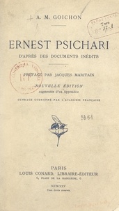 Amélie-Marie Goichon et Jacques Maritain - Ernest Psichari.