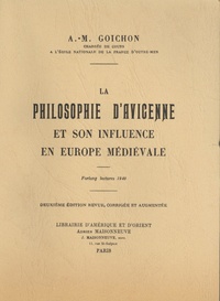 Amélie-Marie Goichon - La philosophie d'Avicenne et son influence en Europe médiévale.