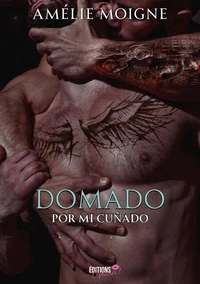 Domado por mi cuñado