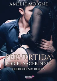 Pervertida por el sacerdote