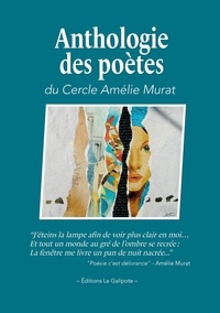 Amelie murat Cercle - Anthologie des poètes - du Cercle Amélie Murat.