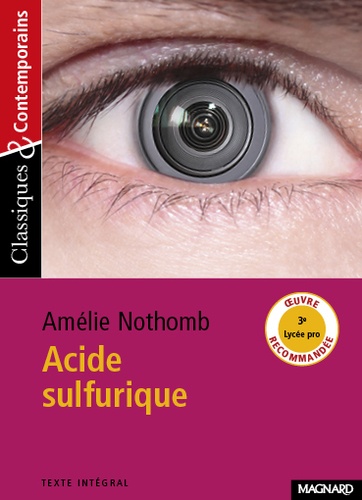 Acide sulfurique - Amélie Nothomb - ACHETER OCCASION - 02/05/2007