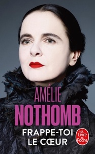 Best-seller ebooks téléchargement gratuit Frappe-toi le coeur  par Amélie Nothomb en francais