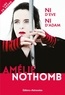 Amélie Nothomb - Ni d'Eve ni d'Adam.