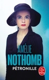 Amélie Nothomb - Pétronille.