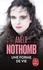 Amélie Nothomb - Une forme de vie.