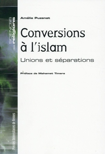 Conversions à l'islam. Unions et séparations