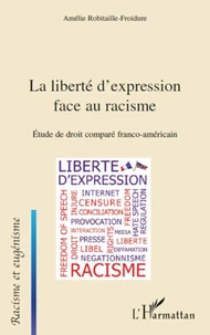 La liberté d'expression face au racisme