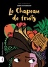 Amélie Stardust - Le Chapeau de fruits.