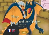 Amélie Vallerand et Laurianne Lième - Hugo and the dragon.