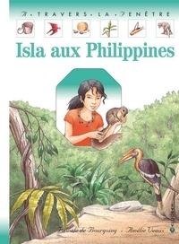 Amélie Veaux et Pascale de Bourgoing - Isla aux Philippines.