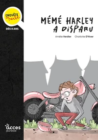 MÉMÉ HARLEY A DISPARU