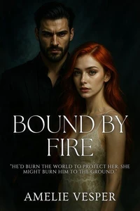 Bound by Fire
