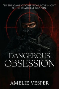 Dangerous Obsession