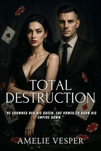 Total Destruction