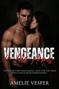 Vengeance in His Arms