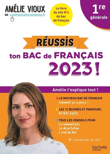 Réussis ton Bac de français 1re générale  Edition 2023