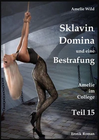 Sklavin, Domina und eine Bestrafung