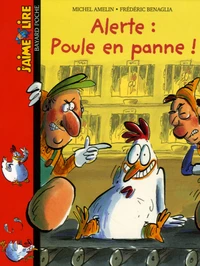 Alerte : Poule en panne !