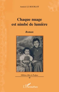 Chaque nuage est nimbé de lumière