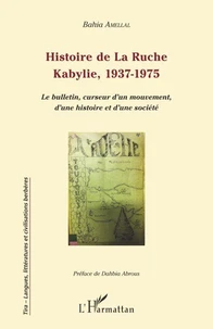 Histoire de La Ruche, Kabylie, 1937-1975