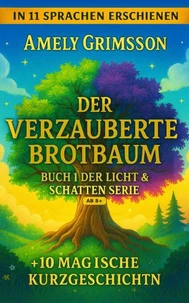 Der verzauberte Brotbaum
