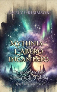 Mythnia: L'albero incantato