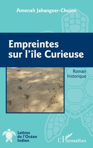 Téléchargement gratuit de livres audio du domaine public Empreintes sur l'île Curieuse 9782140289965 in French